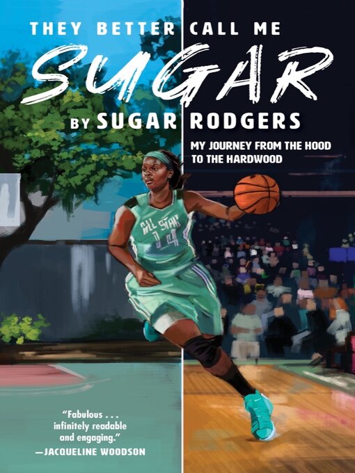 Title details for They Better Call Me Sugar by Sugar Rodgers - Available